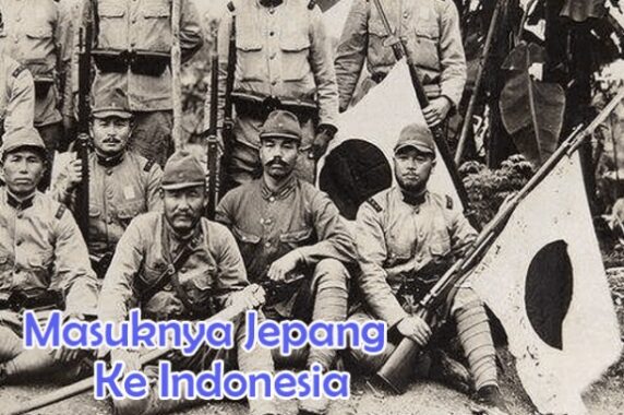 Sejarah Masuknya Jepang Ke Indonesia